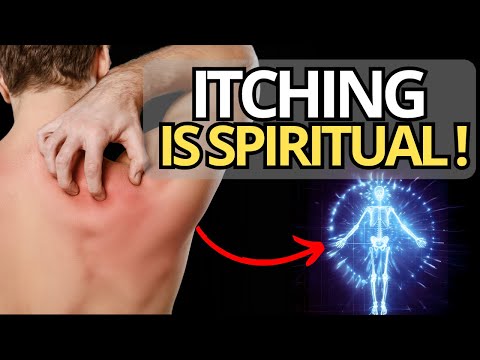 The Secret Spiritual Meaning of ITCHING That No One Has Ever Revealed to You | Spirituality