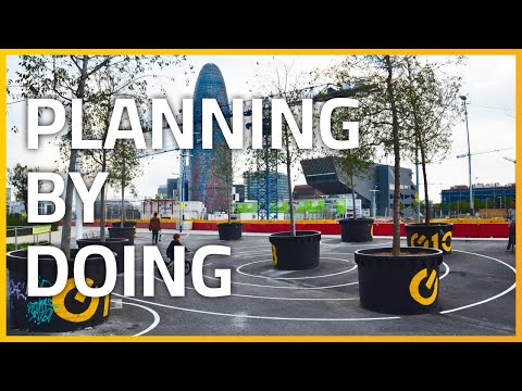 Tactical urbanism - planning by doing