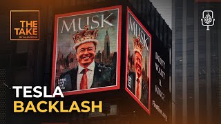 ‘Tesla Takedown’: How Elon Musk's Trump alliance is triggering backlash | The Take