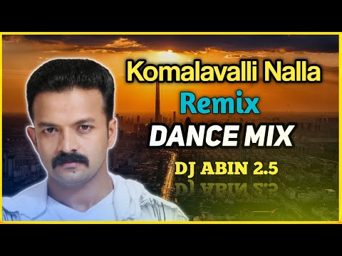 Komalavalli Remix | Dance Mix | DJ ABIN 2.5 | Malayalam DJ Songs | I am Abin