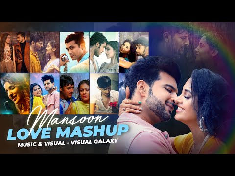 Monsoon Love Mashup 2023 | Visual Galaxy | Romantic Rainy Mashup | Bollywood Lo-fi Love Songs 2023