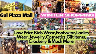 Gul Plaza Shopping Mall Karachi/Low Price Baby Garments/Footwear/Crockery/Gift Items/Cosmetics/Bags