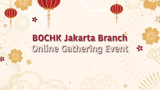 Bank of China Hong Kong Jakarta Branch Employee Gathering - Virtual Event Production by Truevindo