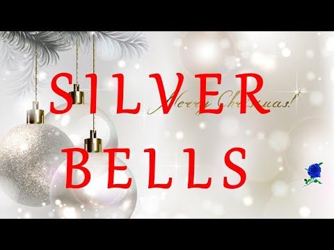 SILVER BELLS  -  Dean Martin lyrics