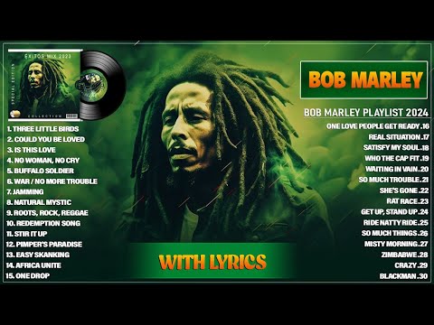 Top 30 Best Songs Of Bob Marley Playlist Ever - Greatest Hits Reggae Songs 2024 Collection (Lyrics)