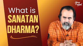 What is Sanatan Dharma? || Acharya Prashant