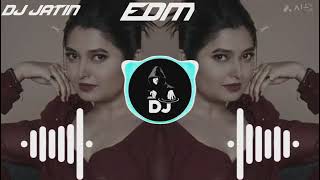 badel bersha❌dj Jatin EDM mix song 💯❌🤩