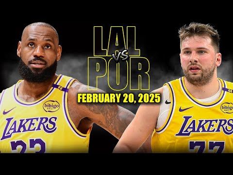 Los Angeles Lakers vs Portland Trail Blazers Full Game Highlights - February 20 | NBA Regular Season