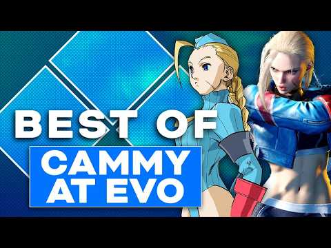 The Best of Cammy at Evo