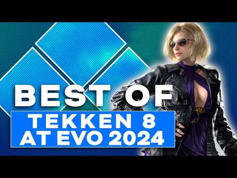 The Best of Tekken 8 at Evo 2024