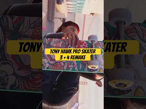 Tony Hawk Pro Skater 3 And 4 Remake ANOUNCED!!