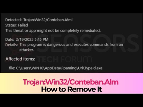 Trojan:Win32/Conteban.A!ml - How to Remove It