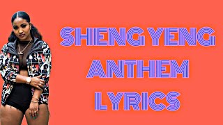 SHENSEEA - SHENG YENG ANTHEM (LYRICS)