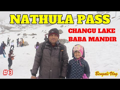 Nathula Pass : Changu Lake : Baba Mandir : Gangtok Sightseeing : East Sikkim Day Tour