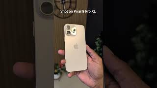 Pixel 9 Pro XL Vs Iphone 16 Pro Max #16promax #pixel9proxl