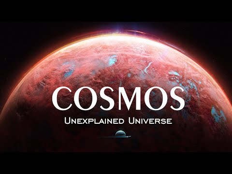 Unexplained Universe - Profound Mysteries & Discoveries of the Cosmos.