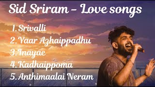 Best of Sid Sriram |MP3 Song| Sid Sriram | Night melody song |(Love Song)