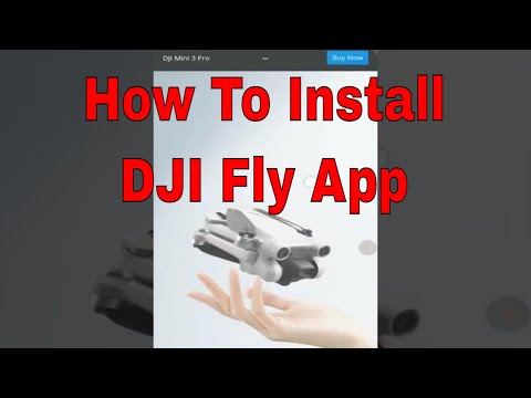 DJI fly app not in store how to download