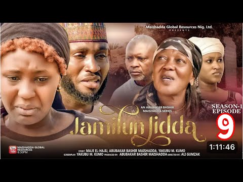 JAMILUN JIDDA SEASON 1 EPISODE 9 LATEST NIGERIA MOVIE 2025