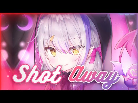 Nightcore ~ Shot Away | Lyrics