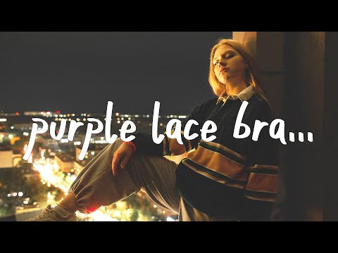 Tate McRae - Purple lace bra (Lyrics)