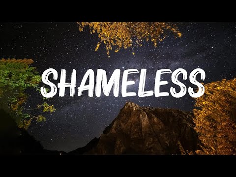 Camila Cabello - Shameless (Lyrics) 🍀Songs with lyrics