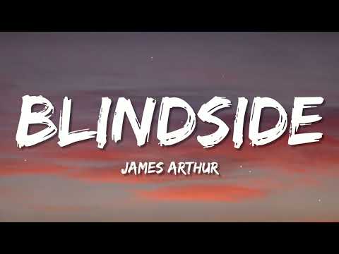 James Arthur - Blindside (Lyrics)