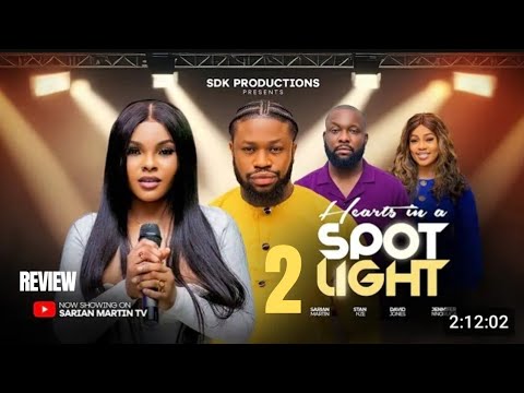 HEARTS IN A SPOTLIGHT 2 REVIEW (LATEST NOLLYWOOD MOVIE REVIEW STARRING SARIAN MARTIN, STAN NZE)