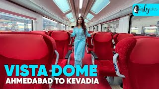 I Traveled In Vistadome Janshatabdi Train From Ahmedabad To Ekta Nagar | I Love My India Ep 28