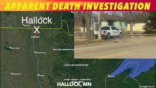 BREAKING NEWS: Apparent Death Investigation In Hallock, Minnesota