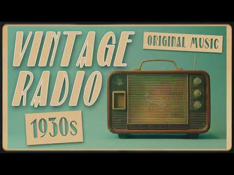 1930s ORIGINAL Vintage  Radio Hits | The Best Swing Jazz Radio Playlist