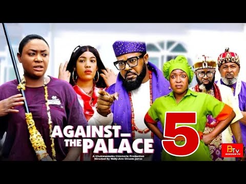 AGAINST THE PALACE (SEASON 5) SOCHI INFINITY, LIZZY GOLD - 2025 LATEST NIGERIAN MOVIE