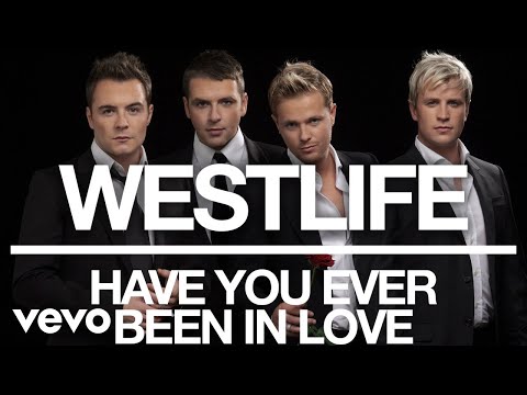 Westlife - Have You Ever Been In Love (Official Audio)