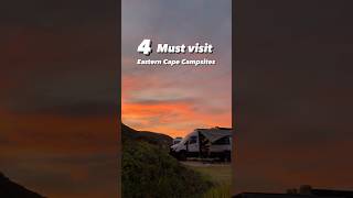 4 MUST visit Eastern Cape Campsites 🙌🏼 Camping in South Africa #vanlife