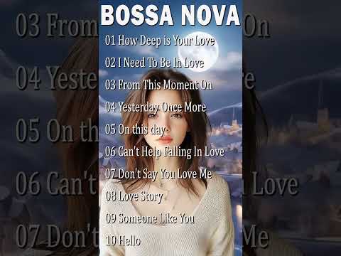 📢📯 Bossa Nova Covers Songs 2025 🎑 Relaxing Bossa Nova Songs #bossanova #jazzbossanova