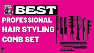 ✅😍Top 5 Best Professional Hair Styling Comb Sets [ 2024 Buyer's Guide ]