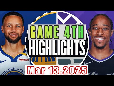 Golden State Warriors VS Sacramento Kings Game 4th Highlights Mar 13,2025 NBA Season 2024-25