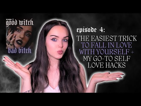 the easiest trick to fall in love with yourself + my go-to self love hacks | GWBB S2 E4