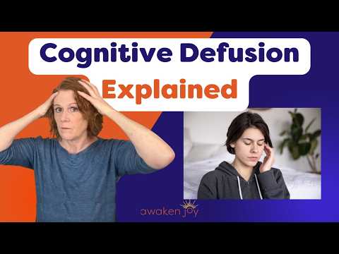 Cognitive Defusion