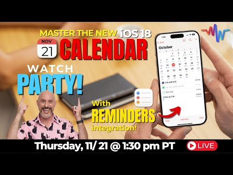 🎉Watch Party: Master iOS 18 Calendar Tips! 🗓️