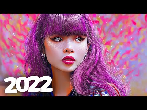 Music Mix 2022 🎧 EDM Remixes of Popular Songs 🎧 EDM Gaming Music Mix #10