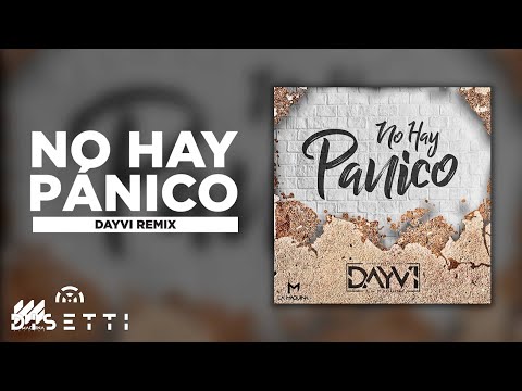 No Hay Panico - Dayvi | Guaracha, Aleteo