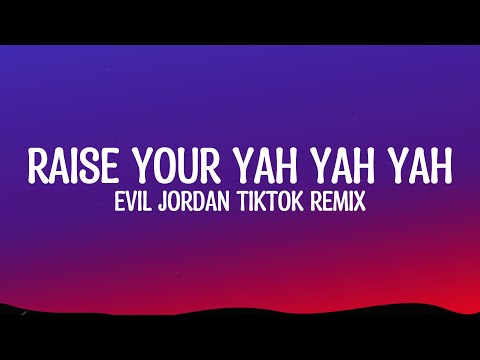 Playboi Carti & prod.1ucas - Raise Your Yah Yah Yah (Evil Jordan Remix) Lyrics