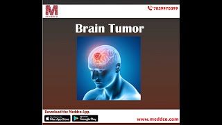 Brain Tumor- Symptoms, Diagnosis, Treatment-Meddco