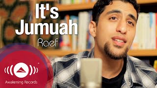 Raef - It's Jumuah [Friday] | (Rebecca Black Cover)