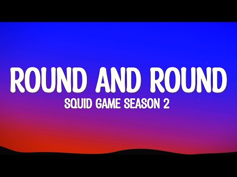 SQUID GAME Sn 2 - Round and Round (Ring a Ring a Ring Mingle Game Song) lyrics