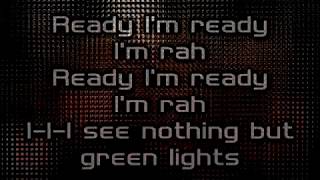 Krewella - Greenlights [Lyrics on screen]