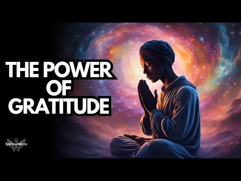 The Power of Gratitude