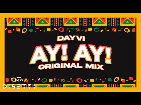 Ay Ay - Dayvi (Original Mix) Guaracha