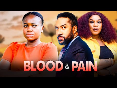 BLOOD & PAIN (Full Movie) MAJID MICHAEL, AGADA ONYEJE, OBY TITUS 2024 LATEST NIGERIAN MOVIES